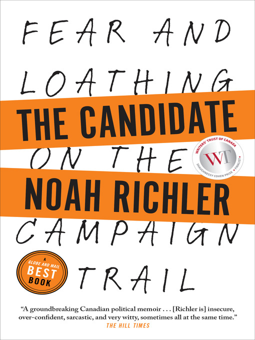 Title details for The Candidate by Noah Richler - Available